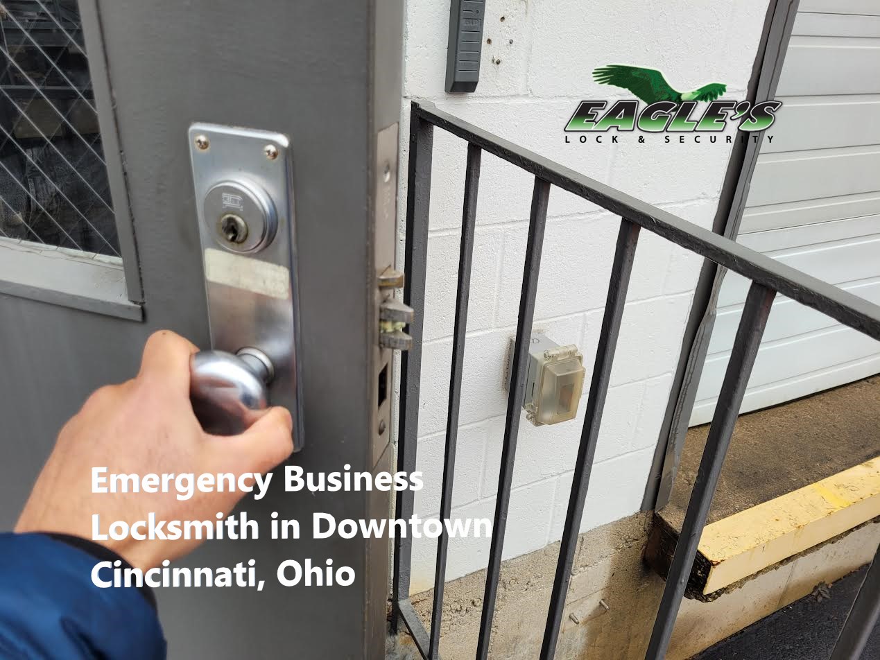 Emergency Business Locksmith in Downtown Cincinnati