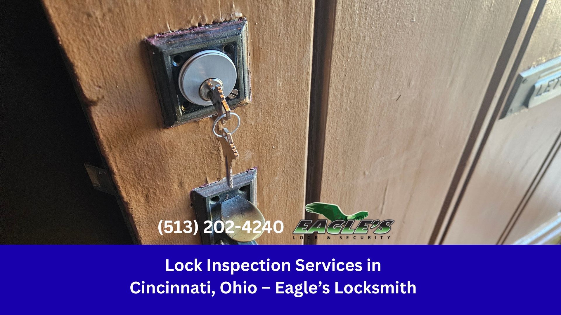 Lock Inspection Services in Cincinnati, Ohio – Eagle’s Locksmith