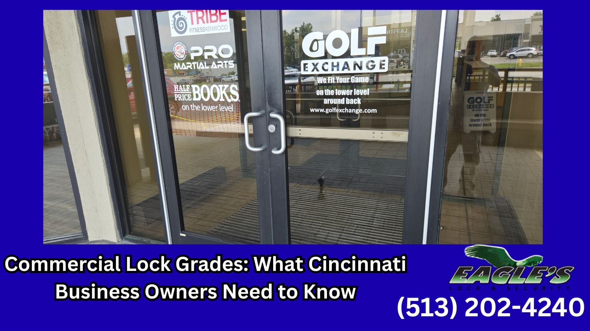 Commercial storefront entrance door with a business-grade lock in Cincinnati, Ohio