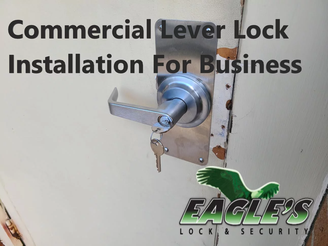 Commercial Lever Lock Installation For Business