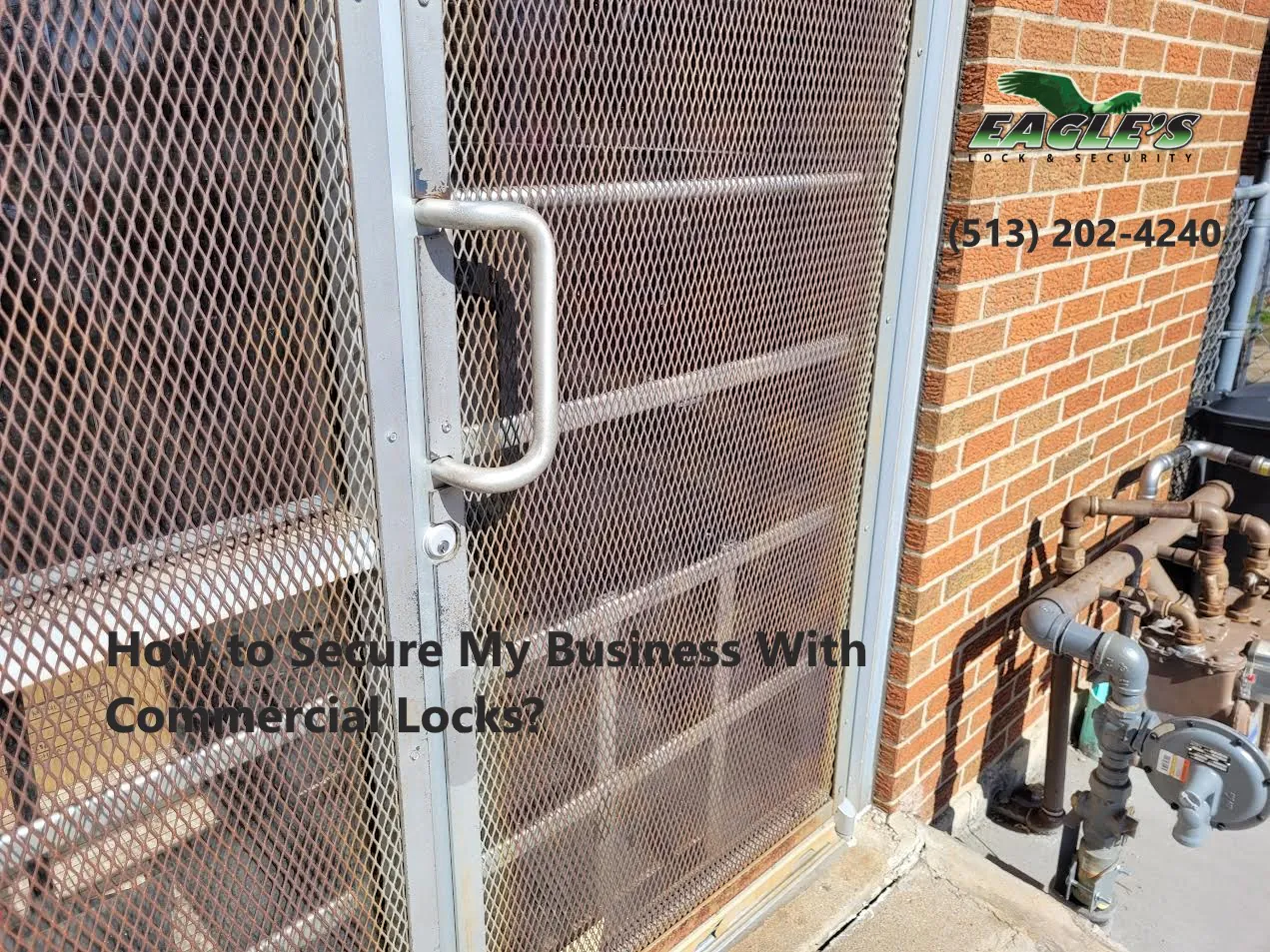 How to Secure My Business With Commercial Locks?